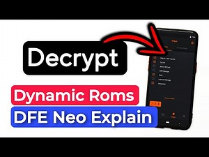 How To Decrypt Any Android Phone | How To Decrypt Dynamic Roms | How To Install DFE Neo