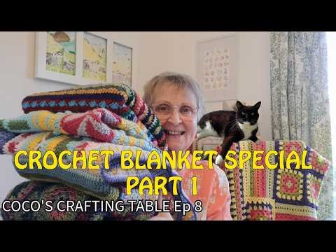 Crochet Blanket Special Part 1