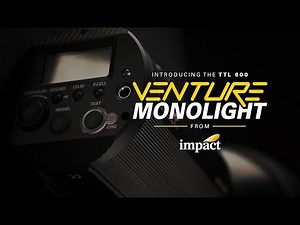 Introducing the Venture TTL-600 Monolight from Impact