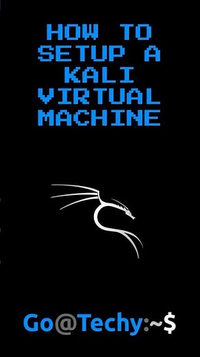 How To Setup A Kali Linux Virtual Machine