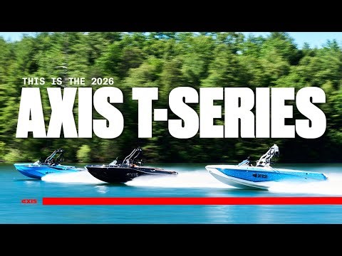 2026 Axis T-Series | What’s New on the T250, T235 & T220
