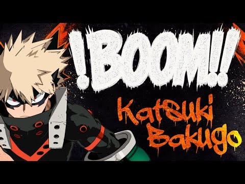 💥 ¡¡BOOM!! || Canción de Katsuki Bakugo 💥