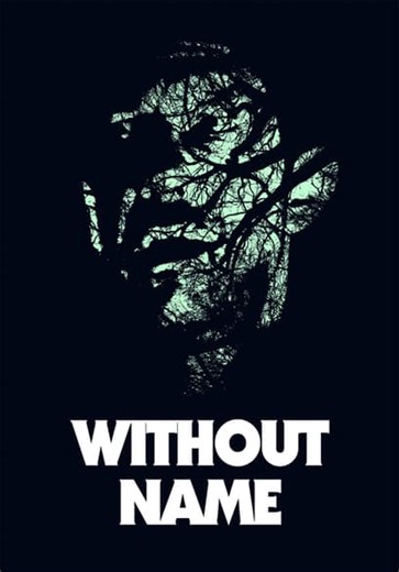Without Name (2016)