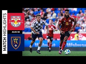 MLS Highlights | New York Red Bulls vs. Real Salt Lake | August 10, 2025