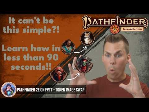 Learn how to automatically swap Token Images in Pathfinder 2e on Foundry VTT | PF2E Token Image RE