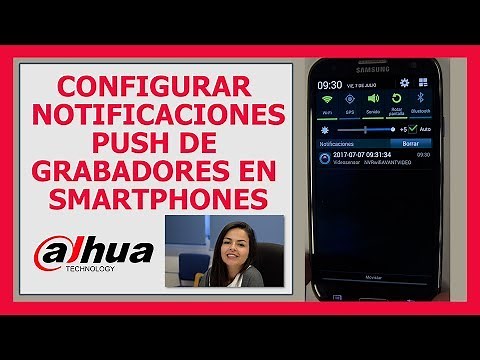 Cómo configurar las notificaciones push de grabadores Dahua en smartphones [VIDEOTUTORIAL]