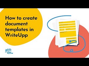 How to create document templates in WriteUpp