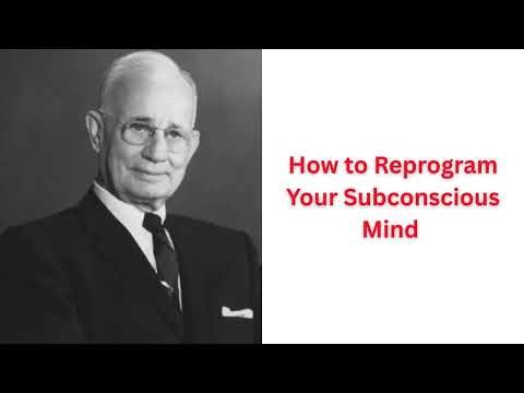 How to Reprogram Your Subconscious Mind