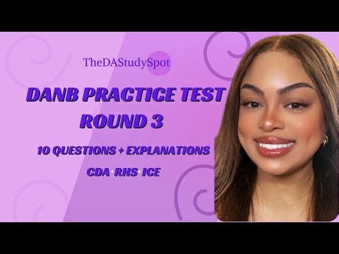 DANB Exam Prep: Final Practice Test (Round 3 – Hard Mode)