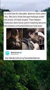It was so wild for decades, Batmans films didn't show the eye makeup under the mask, then Robert
