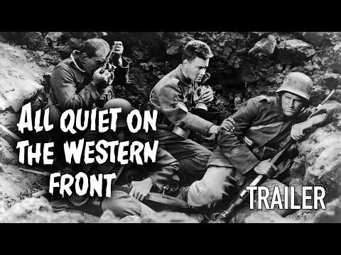 All Quiet on the Western Front (1930) | Trailer - Lew Ayres, Louis Wolheim | Classic Epic War Movie