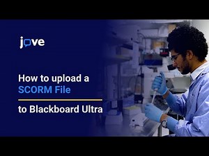 Tutorial: How to upload a SCORM file to Blackboard Ultra