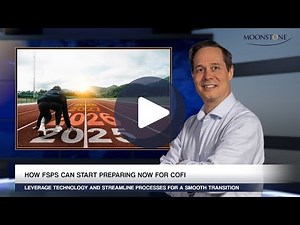 MOONSTONE UPDATE: How FSPs can prepare for COFI