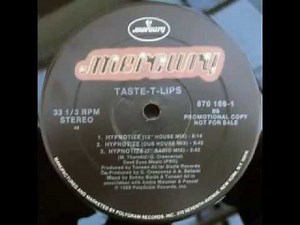 Taste-T-Lips - Hypnotize (12'' house mix)