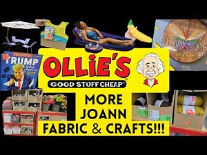 Ollie's Shopping New Finds & MORE JOANN Fabric Store Items!! MARCH 25, 2026