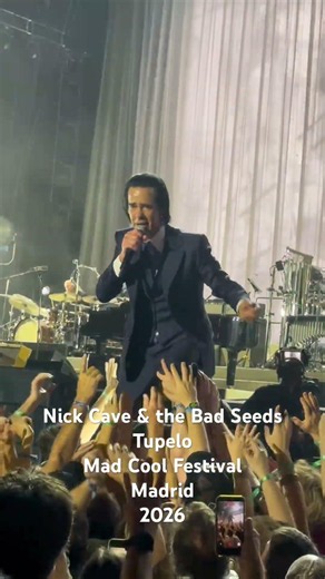Nick Cave & the Bad Seeds Tupelo Mad Cool Festival Madrid 2026 #madcool