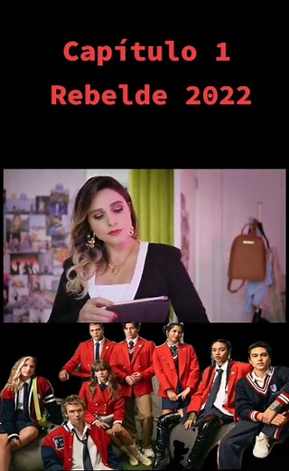Rebelde 2022 Capítulo 1 #rbd #fyp #parati #netflix #rebelde #rebelde2022 #parati #parati #fyp #viral