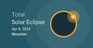 April 8, 2024 Total Solar Eclipse in Mazatlan, Sinaloa, Mexico
