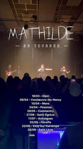 🎶 Toi aussi viens me voir en TOURNÉE 🎟️ BILLETTERIES 👉🏻 tournee.mathilde-officiel.fr ✨