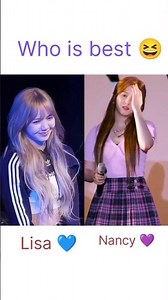 who is best?? Lisa vs Nancy Viralkpop moments
