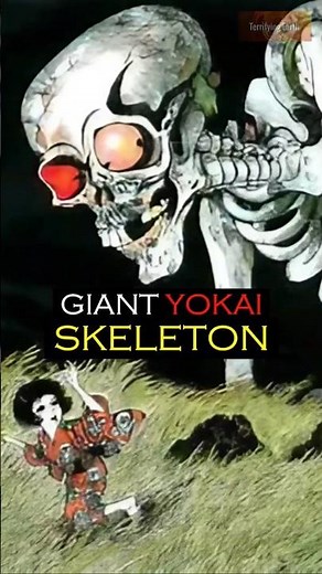 The Gashadokuro - Japanese Giant Skeleton Yokai