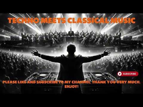 Techno meets Classical Music – Happy New Year! Orchestral Techno | Berlin Techno | Epic Symphony