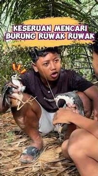 Keseruan mencari burung ruwak ruwak #wakmi ##burungruwakruwak #comedy #sketsakomedi #videolucu #lucu