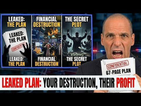 Leaked: The 67-Page Plan to Profit from Your Financial Destruction | Yanis Varoufakis