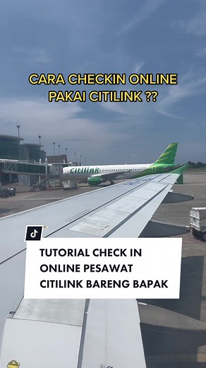 Tutorial cara check in online pesawat citilink. Gak bisa pilih kursi ya, kecuali beli nomer kursi saat beli tiket. #tutorial #checkinpesawat #citilink #tutorialnaikpesawat #caranaikpesawat #fyp #airbus #liburanmurah #liburanhemat #jalanjalan #serunyaliburan #serunyabareng #tipsbuatkamu #bapakbapakditiktok @Citilink Indonesia