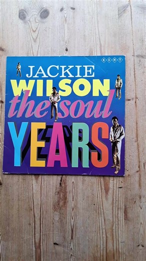 Crate digging # 1053 The Soul Years Jackie Wilson I Get the Sweetest Feeling 1967 Kent Records(1966/73)