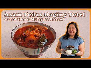 Asam Pedas Daging Tetel, traditional Malay beef stew | Ep 13. Family Recipe Diaries
