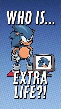 Who IS Extra Life?!
