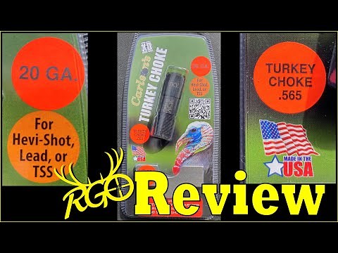 Carlson's 20 Gauge Turkey Choke Tube Test .565 | RGO #312