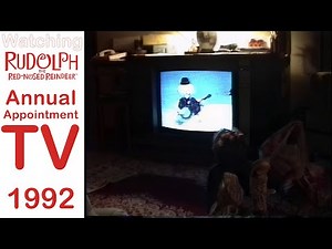 Watching Rudolph The Red-Nosed Reindeer on CBS TV in 1992