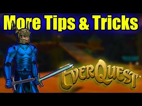 10 More Tips & Tricks for EverQuest
