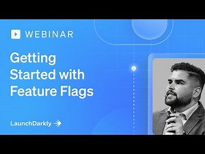 Getting Started with Feature Flags