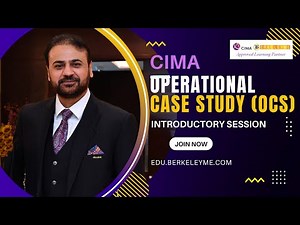 CIMA Operational Case Study (OCS) Introductory Sessions