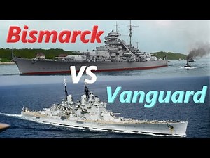 The BISMARCK vs HMS VANGUARD - Historical Battleship Duels EP.3 #ultimateadmiraldreadnoughts