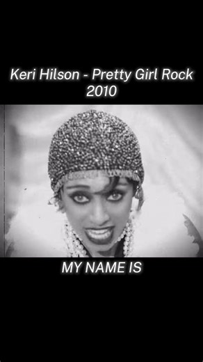 Keri Hilson - Pretty Girl Rock #rnb #2000s @Keri Hilson | keri hilson