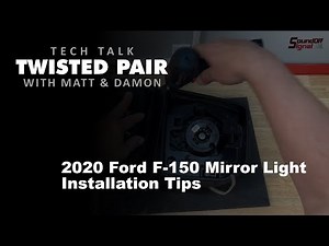 Twisted Pair - Tech Talk - Installation Tips for Ford F150 Mirror Lights