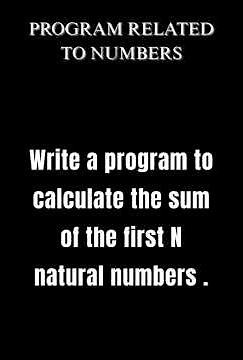 Sum of First N Natural Numbers in Java | Java Programs for Beginners