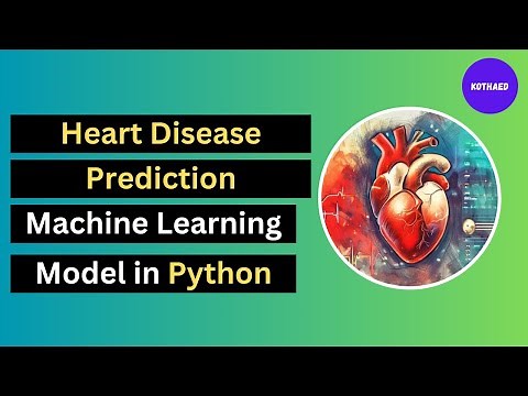 Heart Disease Prediction Machine Learning Model Project in Python | ML Project in Python