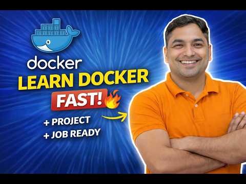 Learn Docker Fast (Job Ready) | Docker Basics to Real Project + Interview Questions