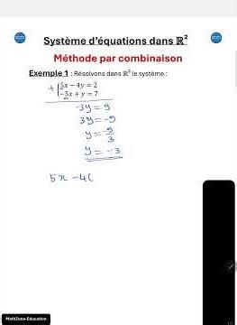Système d'équations dans R^2: Méthode par combinaison, exemple 1