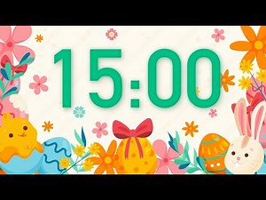 15 Minute Easter Timer with Relaxing Music 🎵 Easter Countdown Timer (4K) 🐰