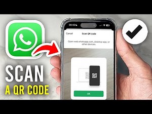 How To Scan WhatsApp QR Code On Another Phone - Full Guide