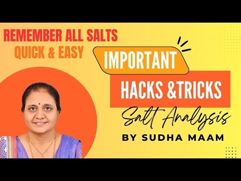 Salt Analysis Tricks | Identify Salts Easily | Class 12 Practicals| Beyond the beaker | Sudha Ma’am