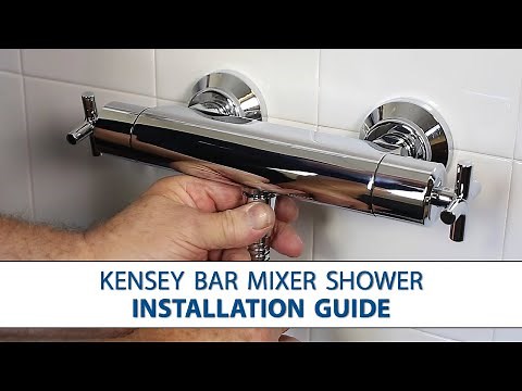 Kensey Bar Mixer Shower - Step-by-Step Installation Guide