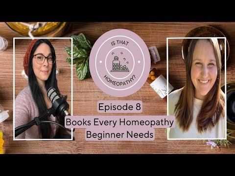 6 Books EVERY Homeopathy Beginner Needs!