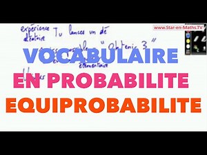 2nde Vocabulaire de base en probabilité, Equiprobabilité